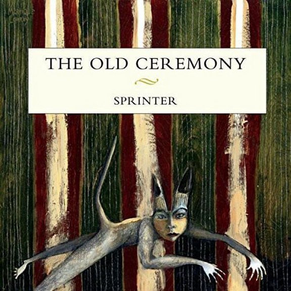The Old Ceremony - Sprinter - Rock - CD