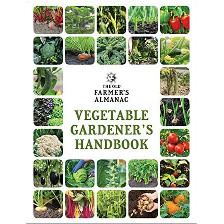 Pre-Owned The Old Farmer's Almanac Vegetable Gardener's Handbook (Paperback) 1571988459 9781571988454