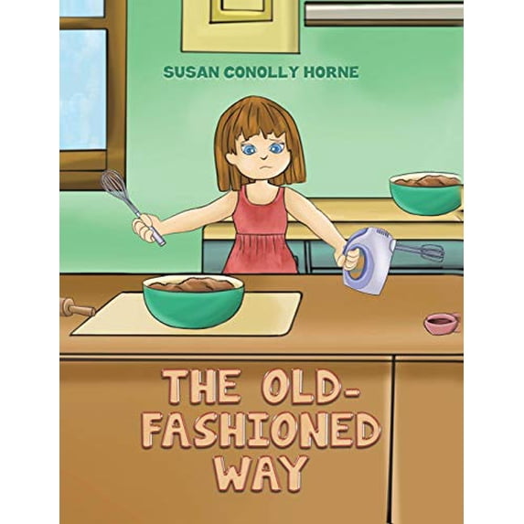 Pre-Owned The Old-Fashioned Way Paperback