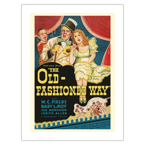 The Old-Fashioned Way - Starring W.C. Fields Baby Leroy Judith Allen - Vintage Film Movie Poster c.1934 - Bamboo Fine Art 290gsm Paper Print (Unframed) 24x32in