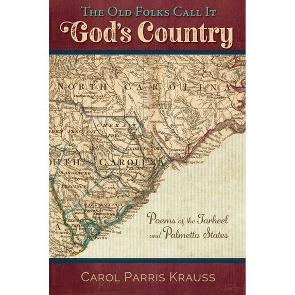The Old Folks Call It God's Country, (Paperback)