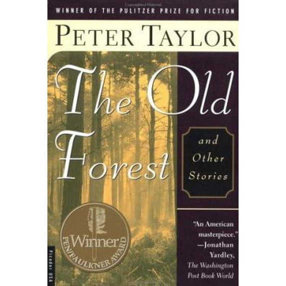 Pre-Owned The Old Forest and Other Stories (Paperback) 0312146957 9780312146955