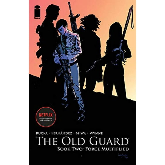 Pre-Owned The Old Guard Book Two: Force Multiplied Paperback