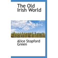 thumbnail image 1 of The Old Irish World (Paperback), 1 of 1