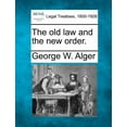 thumbnail image 1 of The Old Law and the New Order. (Paperback), 1 of 1