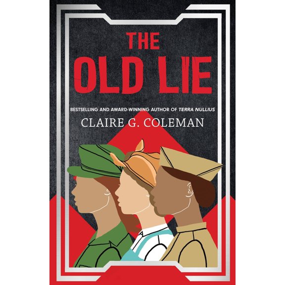 The Old Lie (Paperback)