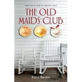 thumbnail image 1 of Pre-Owned The Old Maids' Club Paperback, 1 of 1