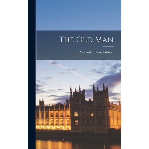 The Old Man, (Hardcover)