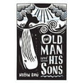 thumbnail image 1 of The Old Man and His Sons, (Paperback), 1 of 1