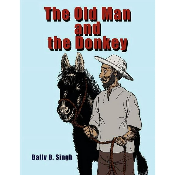 The Old Man and the Donkey