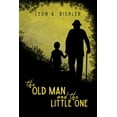 thumbnail image 1 of The Old Man and the Little One (Paperback), 1 of 1