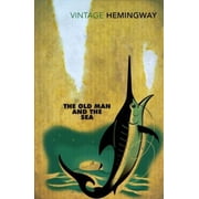 The Old Man and the Sea Ernest Hemingway Paperback
