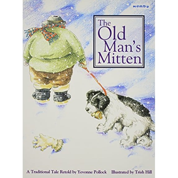 Pre-Owned The Old Man's Mitten (Paperback) 1879531607 9781879531604