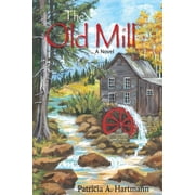 The Old Mill, (Paperback)