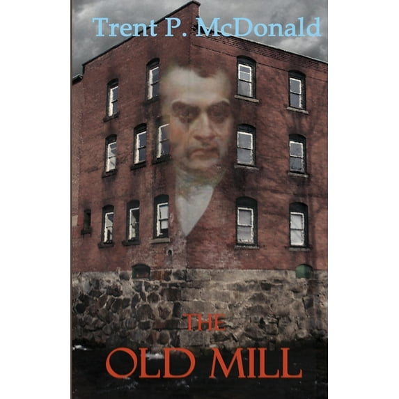 The Old Mill (Paperback)