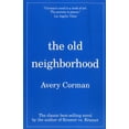 thumbnail image 1 of Pre-Owned The Old Neighborhood (Paperback) 156980530X 9781569805305, 1 of 1
