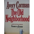 thumbnail image 1 of Pre-Owned The Old Neighborhood (Hardcover) 0671414755 9780671414757, 1 of 1