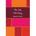 thumbnail image 1 of The Old, Old Story (Paperback), 1 of 1