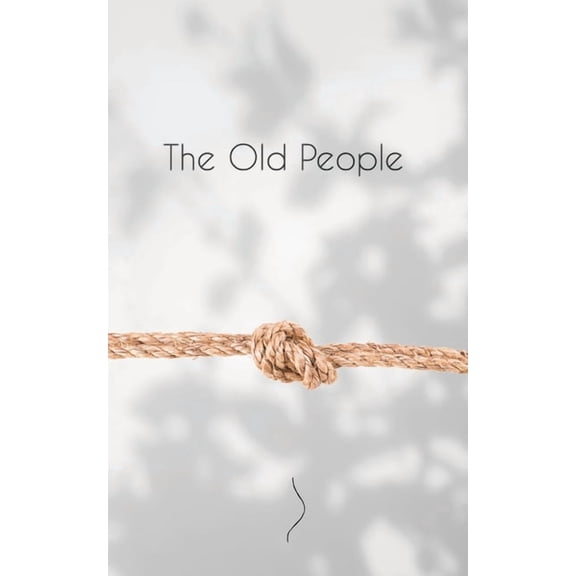 The Old People, (Paperback)