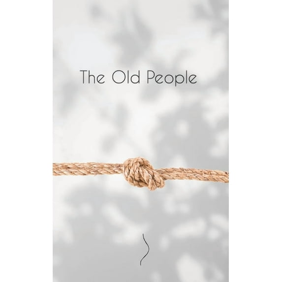 The Old People, (Paperback)