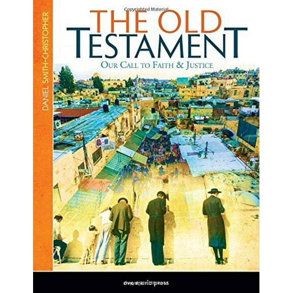 Pre-Owned The Old Testament: Our Call to Faith & Justice Paperback