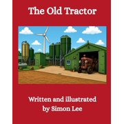 The Old Tractor, Paperback