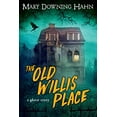 thumbnail image 1 of Pre-Owned The Old Willis Place : A Ghost Story (Paperback) 9780618897414, 1 of 1