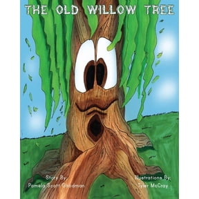 The Old Willow Tree, (Paperback)