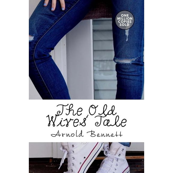 The Old Wives' Tale (Paperback)
