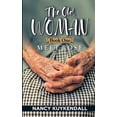 thumbnail image 1 of The Old Woman: Book One, Book Two, Book The Old Woman: Meet Rose, Book 1, (Paperback), 1 of 1