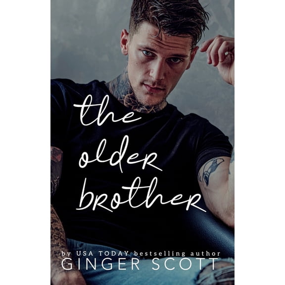 The Older Brother: A Rival Brothers, Age-Gap Romance, (Paperback)