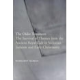 thumbnail image 1 of The Older Testament: The Survival of Themes from the Ancient Royal Cult in Sectarian Judaism and Early Christianity, (Paperback), 1 of 1