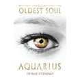 thumbnail image 1 of Pre-Owned The Oldest Soul - Aquarius (Paperback) 1944216162 9781944216160, 1 of 1