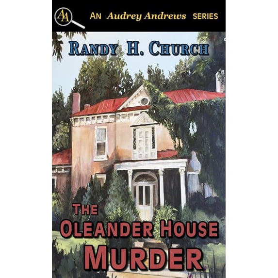 The Oleander House Murder