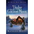 thumbnail image 1 of The Olivia Penn Mystery Under the Cocoon Moon: An Olivia Penn Mystery, Book 3, (Paperback), 1 of 1