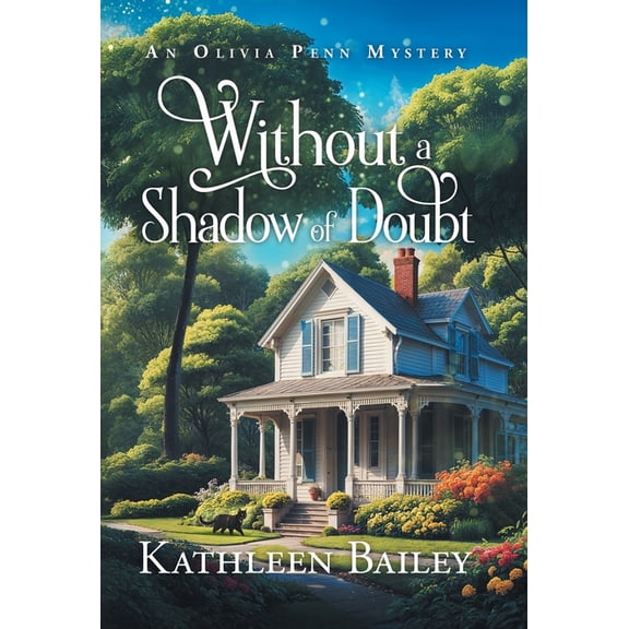 The Olivia Penn Mystery Without a Shadow of Doubt: An Olivia Penn Mystery, Book 5, (Hardcover)
