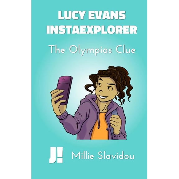 Lucy Evans, Instaexplorer The Olympias Clue, Book 1, (Paperback)