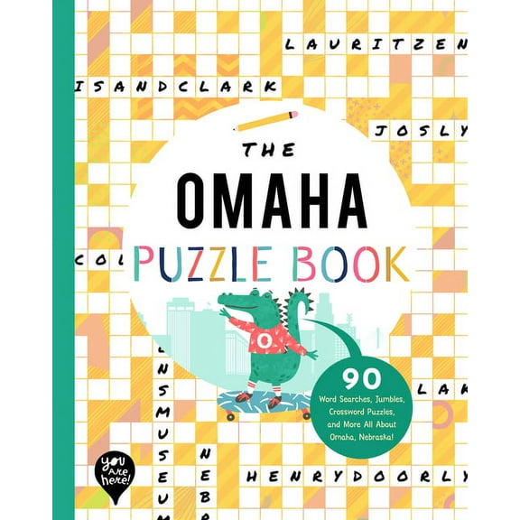 The Omaha Puzzle Book: 90 Word Searches, Jumbles, Crossword Puzzles, and More All about Omaha, Nebraska!, (Paperback)
