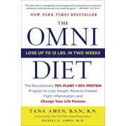 The Omni Diet : The Revolutionary 70% PLANT + 30% PROTEIN Program to Lose Weight, Reverse Disease, Fight Inflammation, and Change Your Life Forever (Paperback)