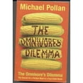 thumbnail image 1 of Pre-Owned The Omnivore's Dilemma: The Search for the Perfect Meal in a Fast-food World Paperback, 1 of 1