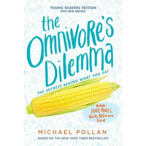 The Omnivore's Dilemma: Young Readers Edition (Paperback)