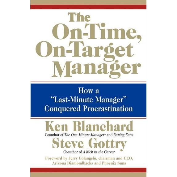 The On-Time, On-Target Manager, (Hardcover)