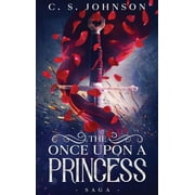 The Once Upon a Princess Saga, Hardcover