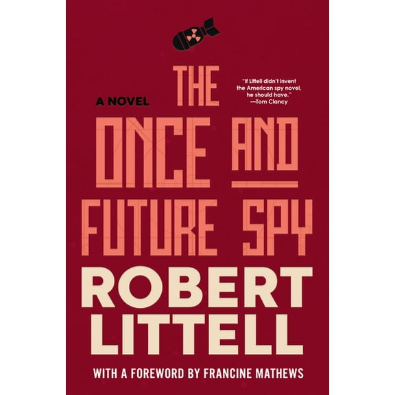 The Once and Future Spy, (Paperback)