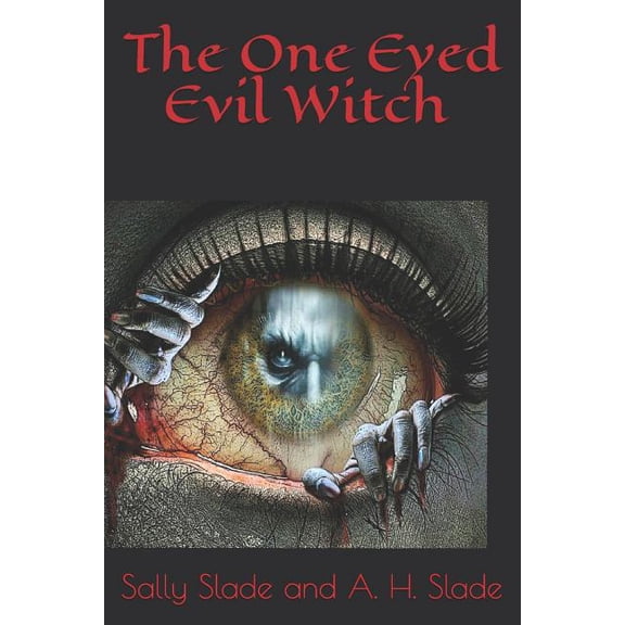 The One Eyed Evil Witch (Paperback)(Large Print)