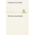 thumbnail image 1 of The One Great Reality, (Paperback), 1 of 1