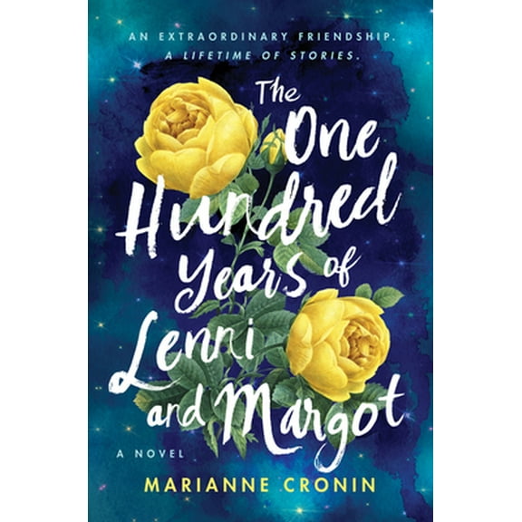 Pre-Owned The One Hundred Years of Lenni and Margot (Hardcover) 006309276X 9780063092761