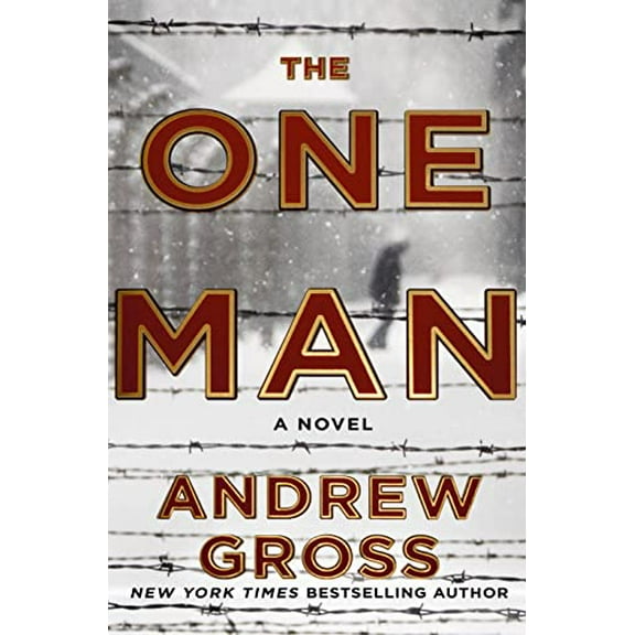 Pre-Owned The One Man: The Riveting and Intense Bestselling WWII Thriller (Hardcover) 1250079500 9781250079503