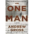 thumbnail image 1 of Pre-Owned The One Man (Paperback) by Andrew Gross, 1 of 1
