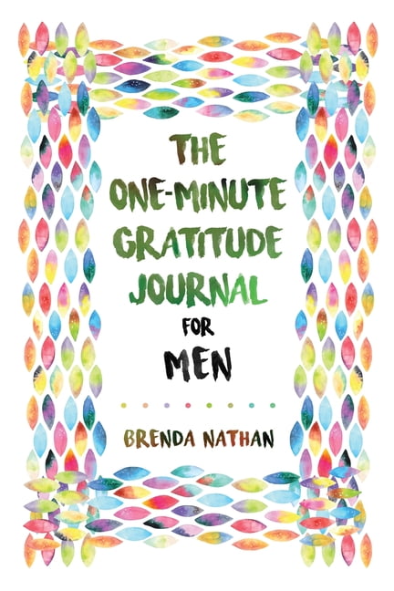 BRENDA NATHAN The One-Minute Gratitude Journal for Men (Paperback)